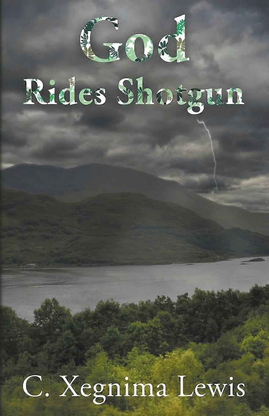 God rides shotgun