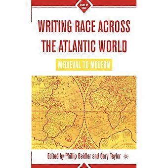 Escrita: A Corrida Através do Atlântico - Da Idade Média à Modernidade - Springer Nature B.V - Brochura - Livro em Inglês - História