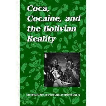 Cocaína e a Realidade Boliviana - Editora da Universidade Estadual de Nova York - Brochura - Livro em Inglês - História