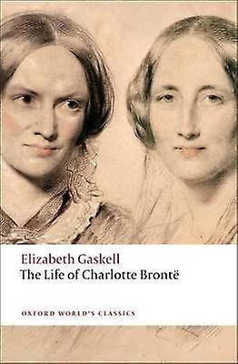 The Life of Charlotte Brontë