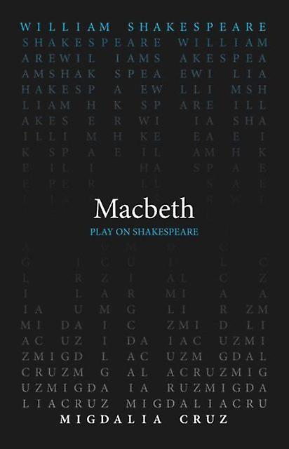 Macbeth - Migdalia Cruz - Paperback - English Book - Plays, playscripts