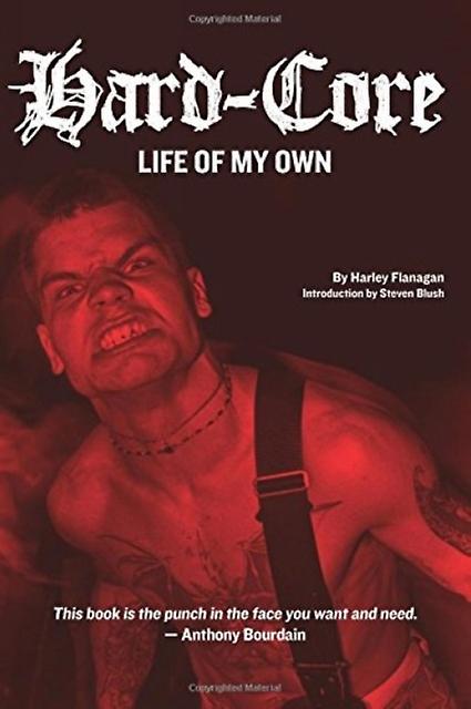 Hardcore by Harley Flanagan Paperback Book