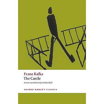 The Castle - Franz Kafka