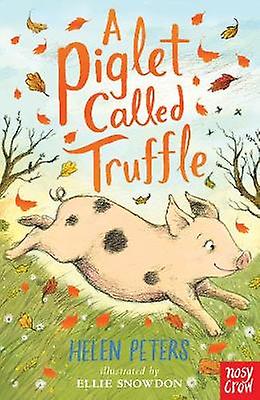 A Piglet Called Truffle by Helen Peters Paperback