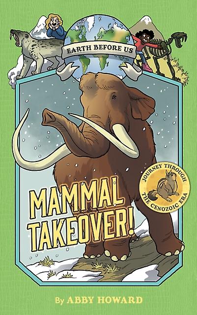 Mammal Takeover Earth Before Us 3 by Abby Howard Paperback Book