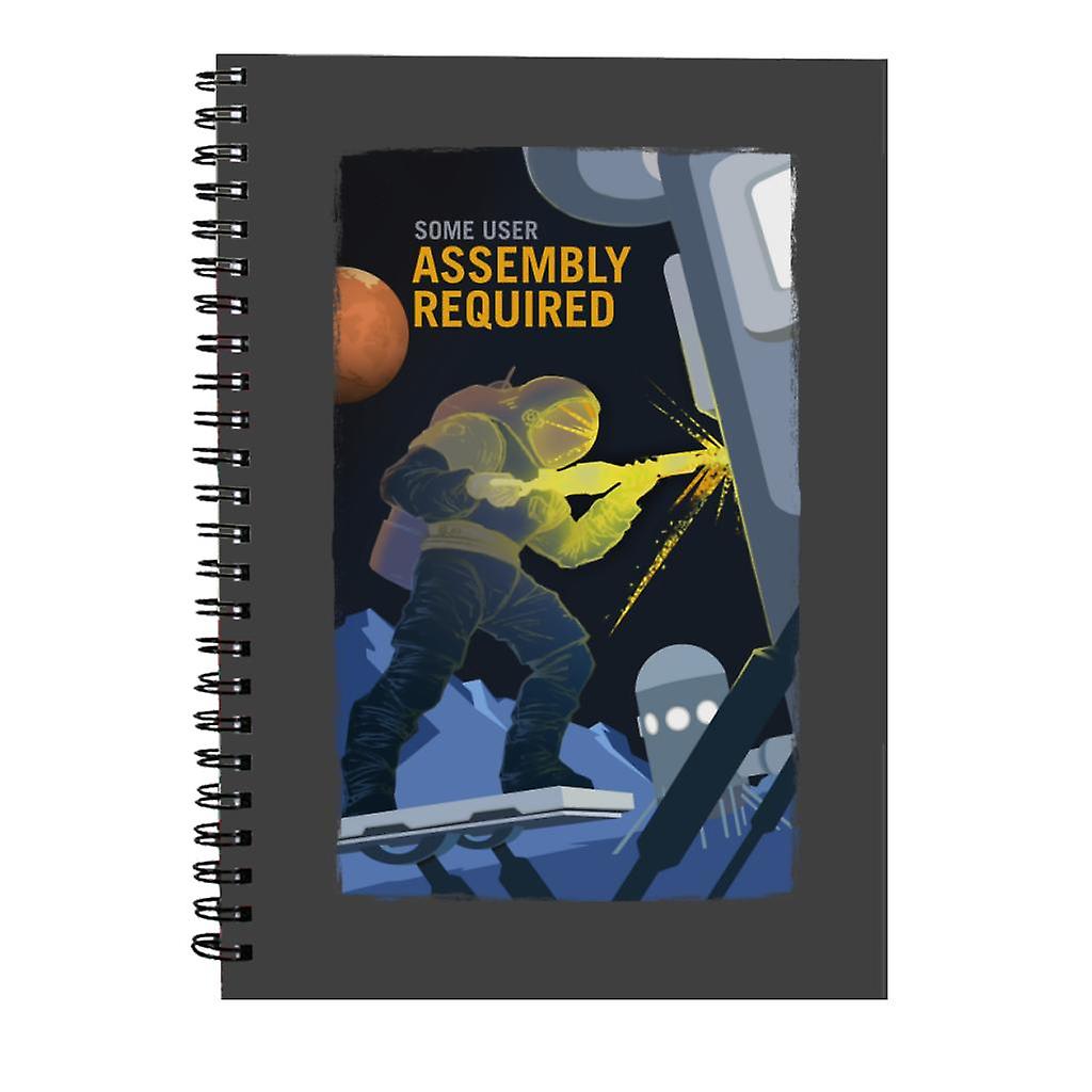 NASA Some User Assembly Required Spiral Notebook