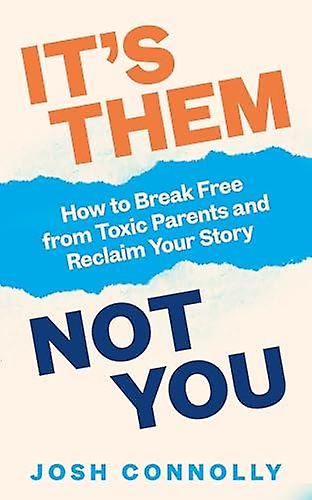 Its Them Not You by Josh Connolly Paperback