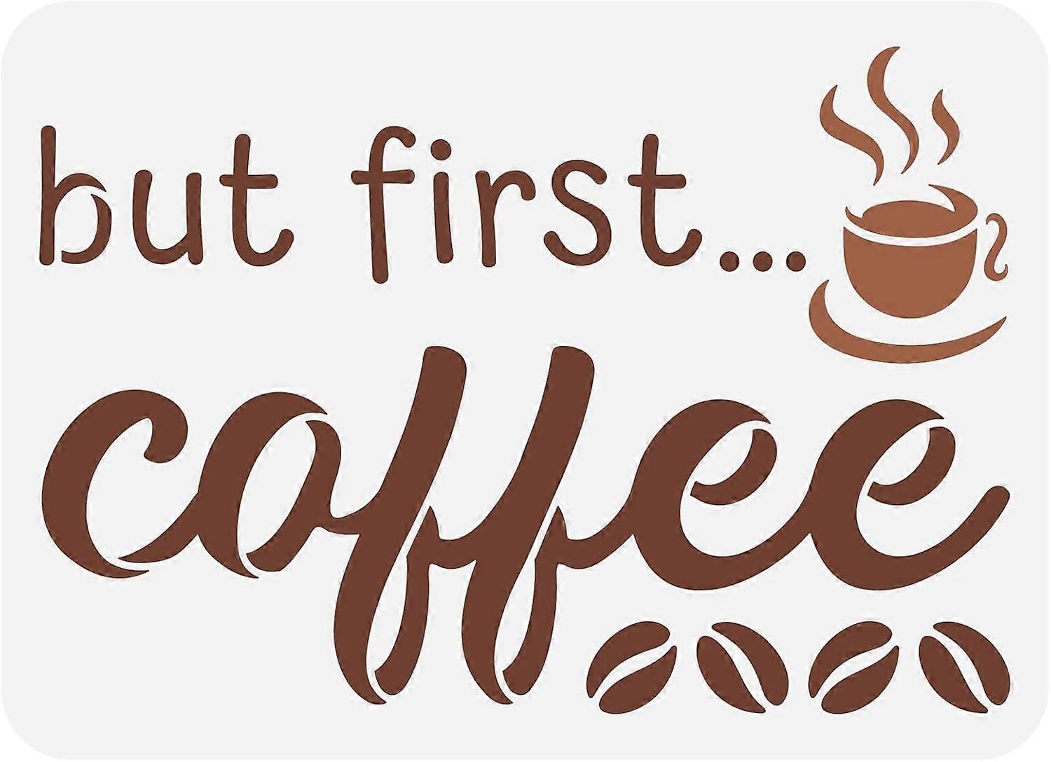 But First Coffee Script Stencil 11.7x8.3 inch Hollow Out Coffee Cup Drawing Stencil Reusable Plastic Coffee Beans Art Craft Stencils Text Template for