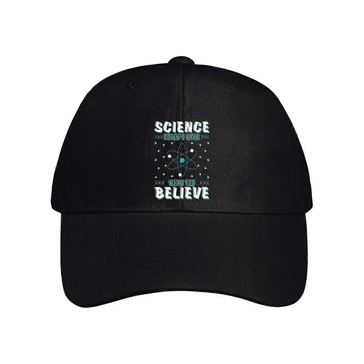Science Doesn't Care What You Believe Baseball Cap