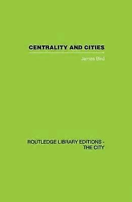 Centrality and Cities