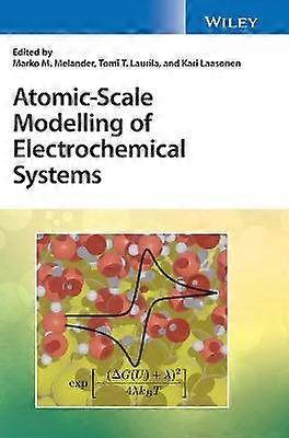 Atomare Modellierung elektrochemischer Systeme