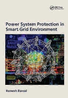 Power System Protection in Smart Grid Environment