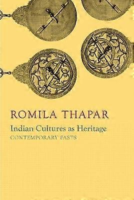 Indian Cultures as Heritage