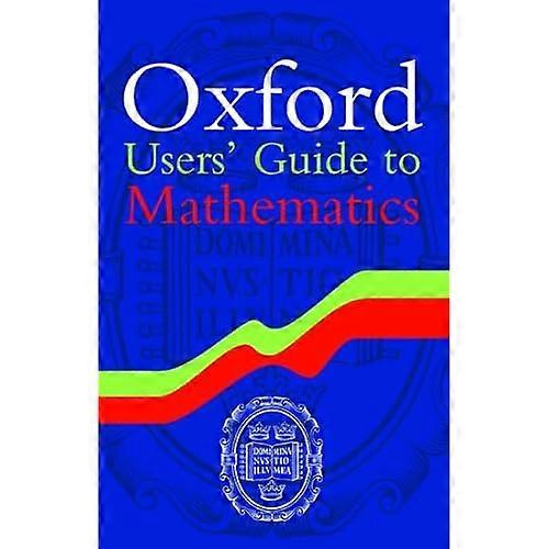 Oxford Users' Guide to Mathematics