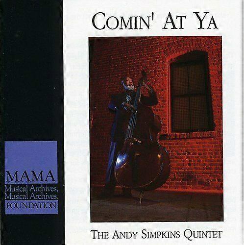Andy Simpkins Comin039 at Ya CD (2008)