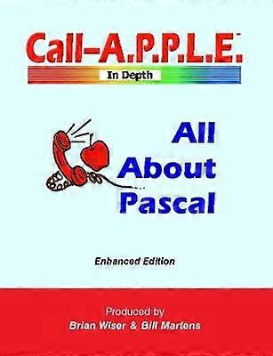 All About Pascal: Enhanced Edition