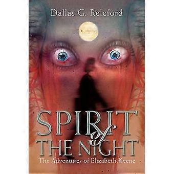 Spirit of The Night The Adventures of Elizabeth Keene