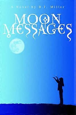 MOON MESSAGES