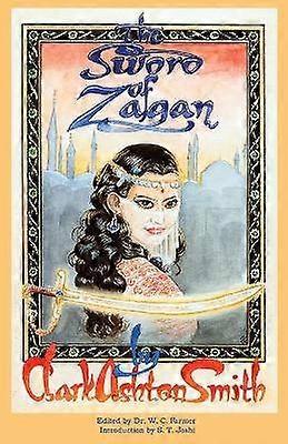 The Sword of Zagan and Other Writings