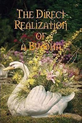 The Direct Realization of a Buddha