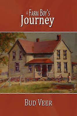 A Farm Boy's Journey