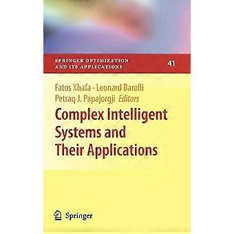 Komplexe intelligente Systeme und ihre Anwendungen