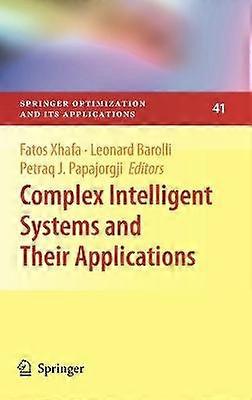 Systèmes intelligents complexes et leurs applications