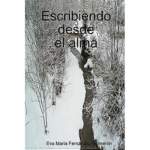Escribiendo Desde El Alma