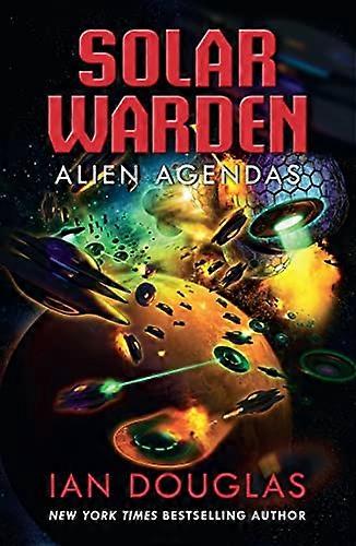 Alien Agendas (Solar Warden Book 3)