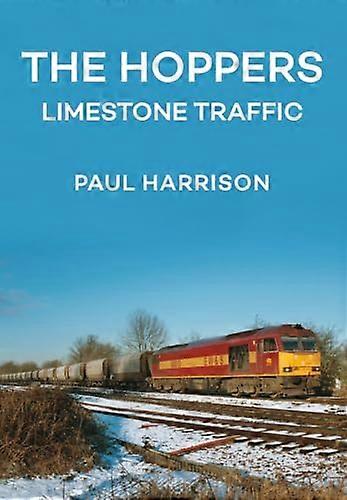 The Hoppers: Limestone Traffic