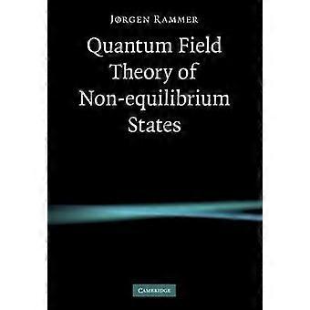 Teoria Quântica de Campos de Estados de Não Equilíbrio - Jorgen Rammer