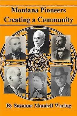 Montana Pioneers