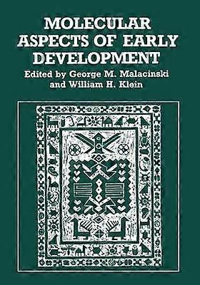 Molecular Aspects of Early Development