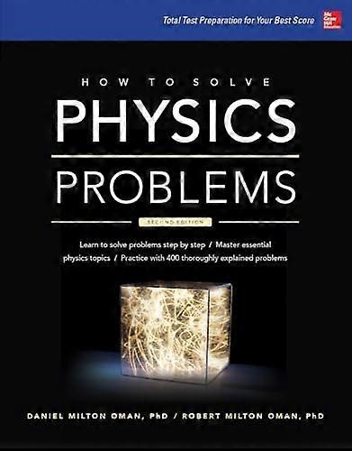 How to Solve Physics Problems