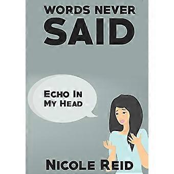 Words Never Said