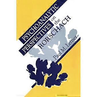 Perspectivas psicoanalíticas sobre el Rorschach