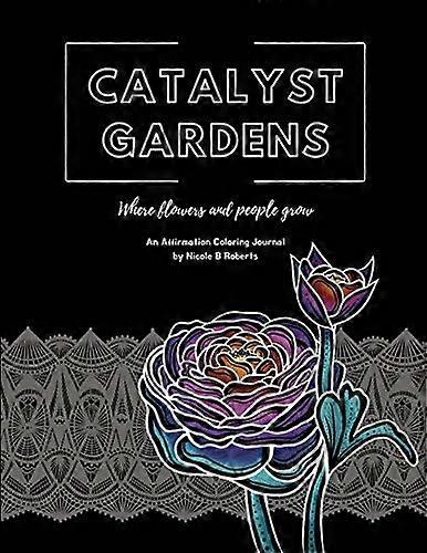Catalyst Gardens