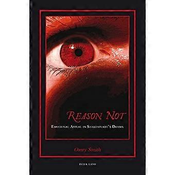 Reden niet: Emotional Appeal in Shakespeare's Drama
