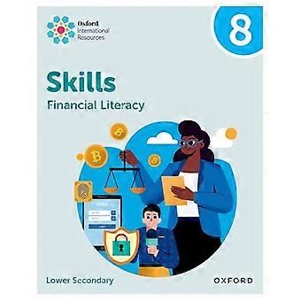 Oxford International Skills Übungsbuch zur Finanzkompetenz 8