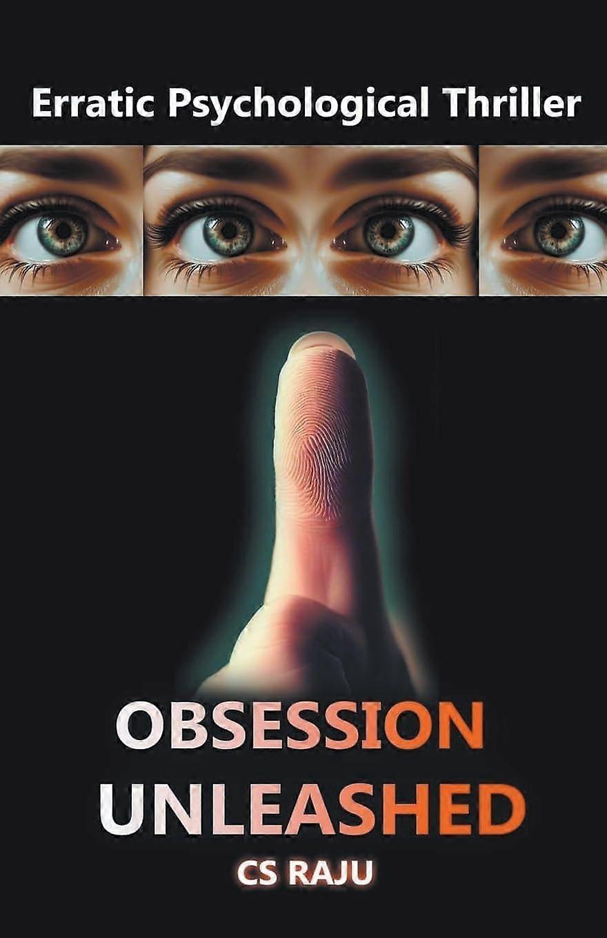 Obsession unleashed