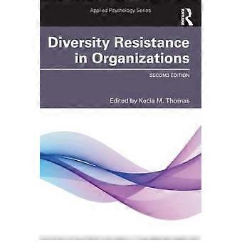 Resistência à Diversidade nas Organizações - Taylor & Francis Ltd - Livro em Brochura - em inglês