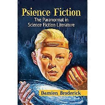 Psience Fiction The Paranormal In Science Fiction Literature - Damien Broderick - Paperback - en Book