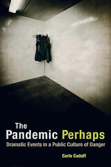 Pandemic Perhaps - Carlo Caduff - Hardback - en Book