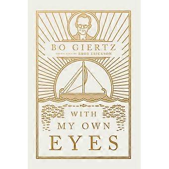 Com Meus Próprios Olhos - Bo Giertz - Livro de Bolso - em inglês