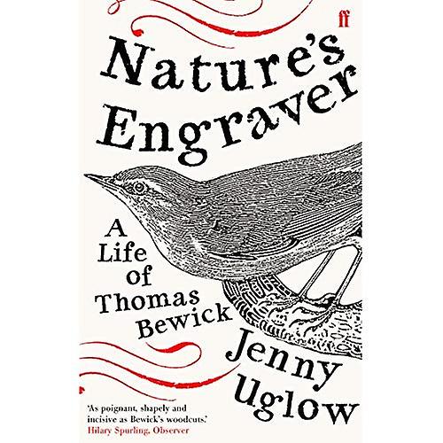 Nature's graveur: een leven van Thomas Bewick