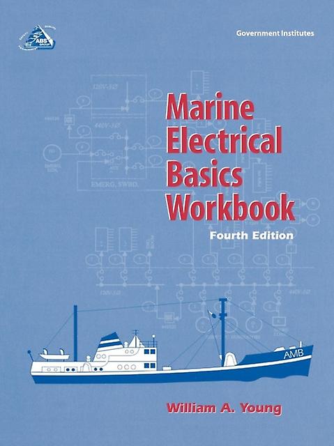 Marine Electrical Basics Workbook by William A. Young Paperback Book