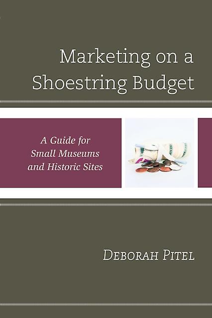 Marketing On A Shoestring Budget by Deborah Pitel Paperback Book