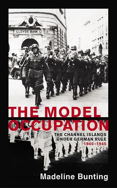 The Model Occupation by Madeleine Bunting Paperback