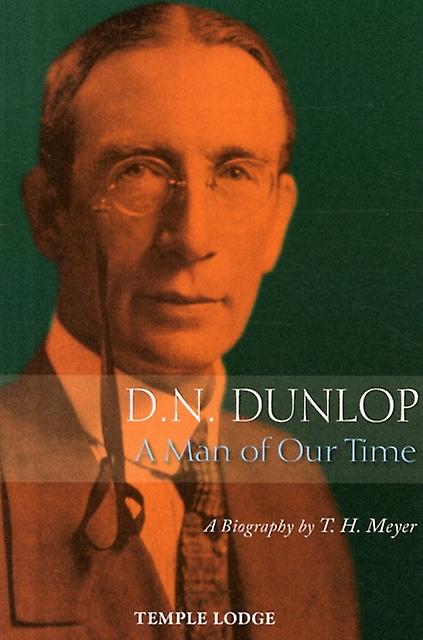 D. N. Dunlop En mann av vår tid av T. H. Meyer Paperback