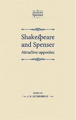 Shakespeare And Spenser by J. B. Lethbridge Hardback Book